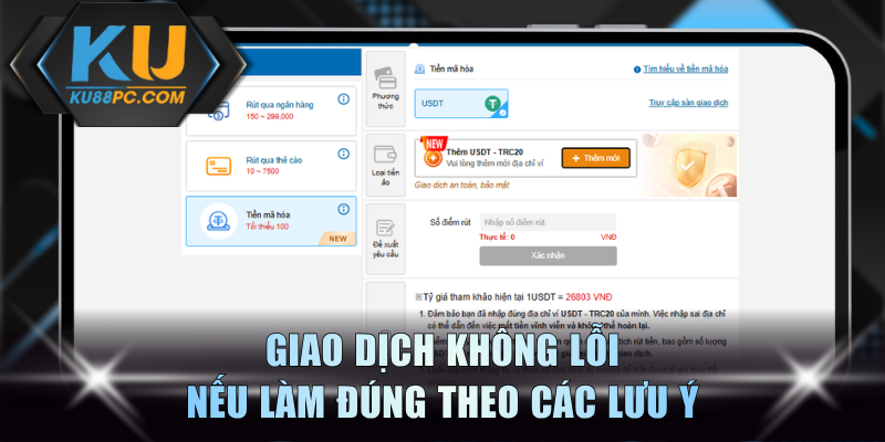 Rút Tiền KU88 - Quy Tụ 3 Phương Thức Giải Ngân An Toàn 3 Giao dịch không lỗi nếu làm đúng theo các lưu ý